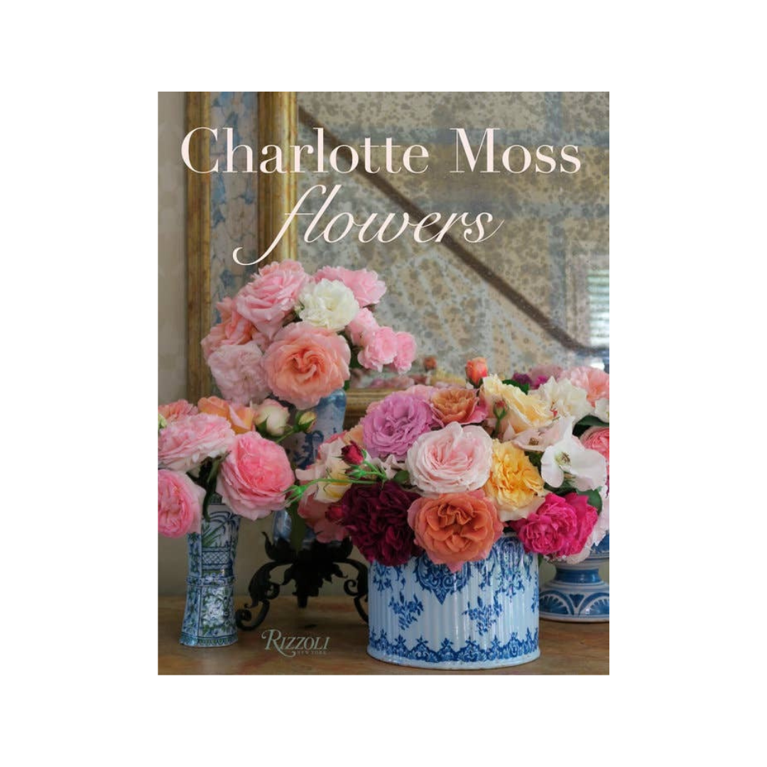 Charlotte Moss Flowers