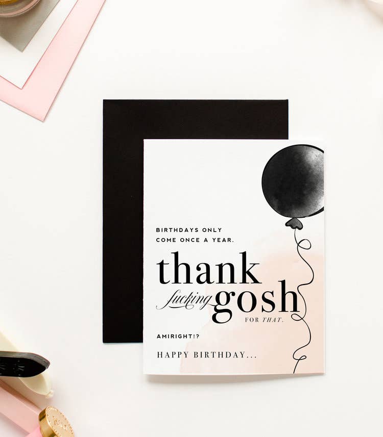 Birthday Once a Year, Funny Sarcastic Birthday Card