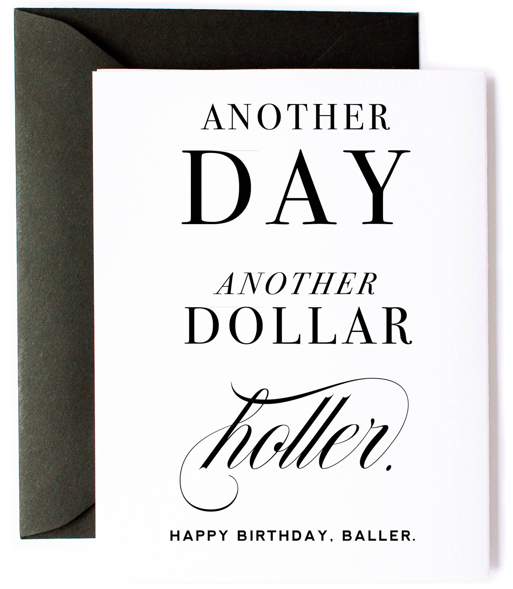 Another Day Another Dollar, Baller Birthday Greeting Card