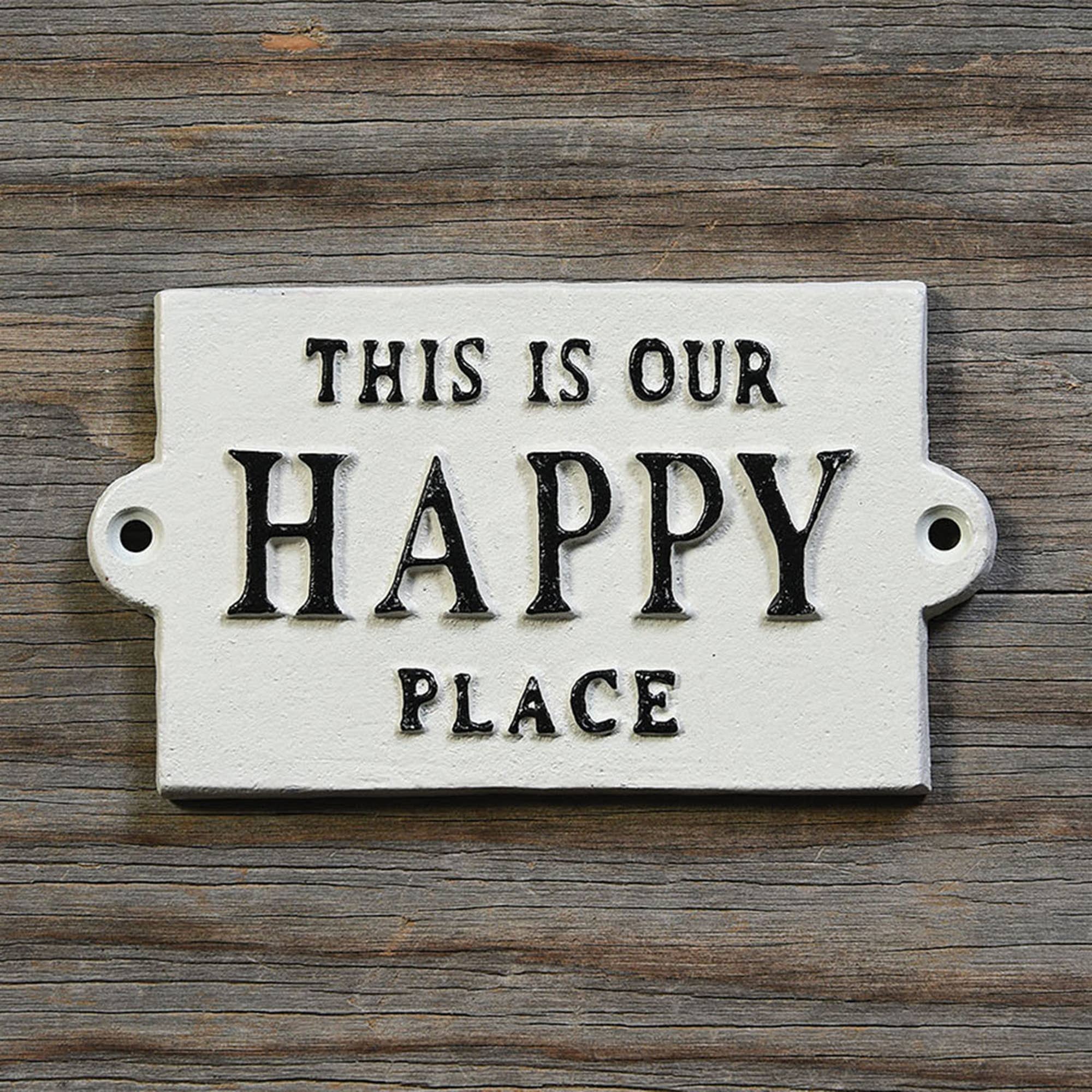 Happy Place Cast Iron Sign