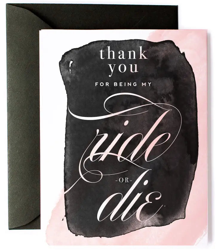 Ride or Die Funny Thank You Card