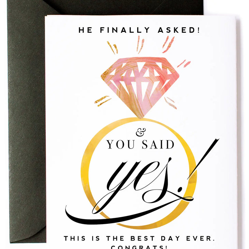 "He Finally Asked" Greeting Card
