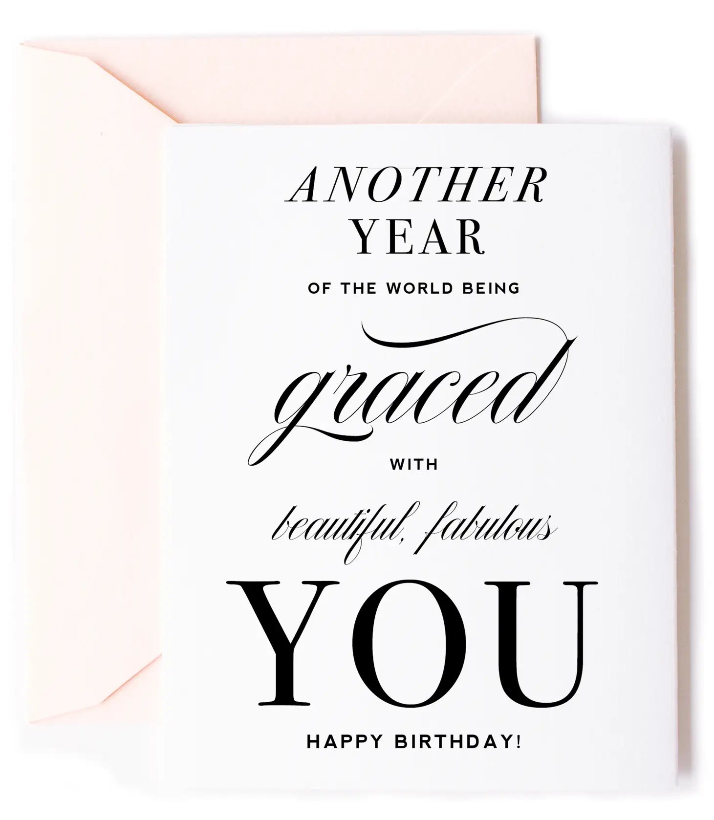 Another Year Graced With You Birthday Card