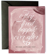 Happily Ever After, Funny Wedding Card
