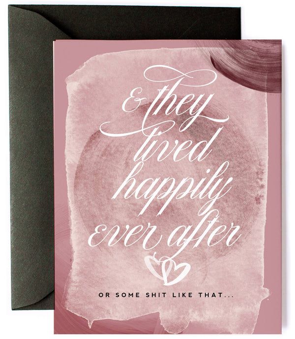 Happily Ever After, Funny Wedding Card