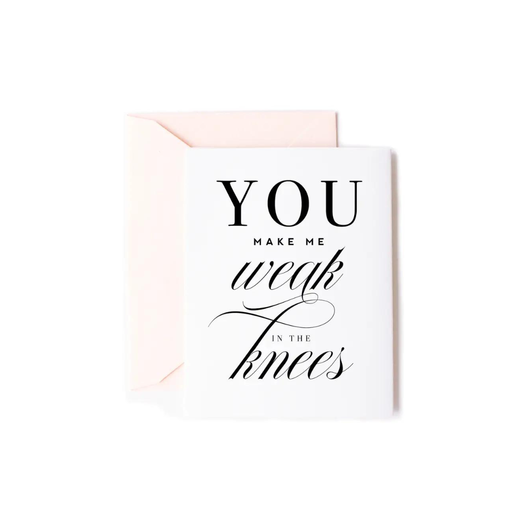 Weak in the Knees Card