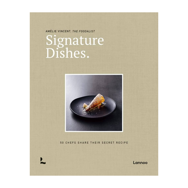 Signature Dishes.