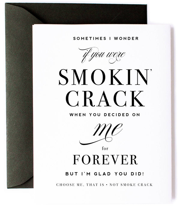 Sometimes I Wonder Funny Anniversary Card