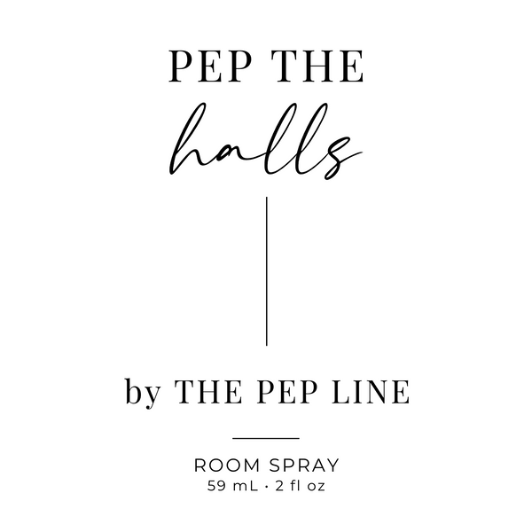 Pep The Halls - Room Spray